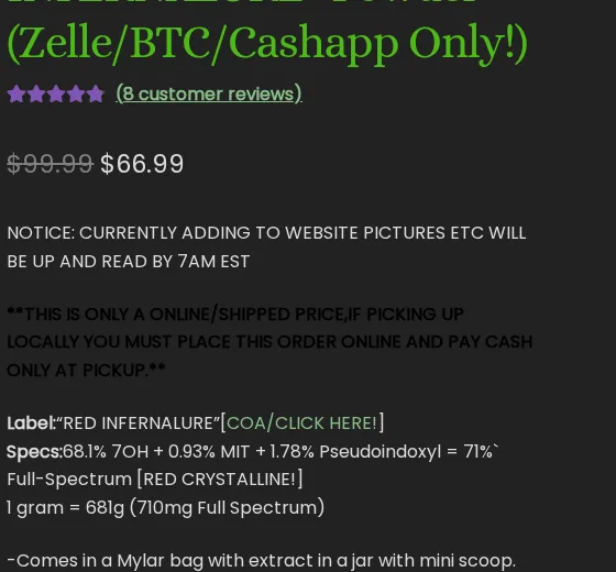 Part of the Red Infernalure 7-OH powder page, its title ending (Zelle/BTC/Cashapp Only!), with its label and specs: 68.1% 7OH, 0.93% MIT, 1.78% pseudoindoxyl.
